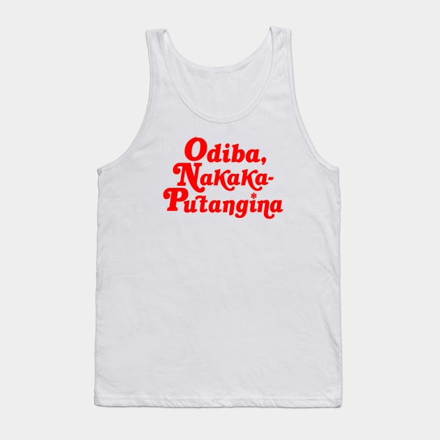 PUTANGINA TAGALOG HYPEBEAST DESIGN BACKPRINT TEE Tank Top by Aydapadi Studio